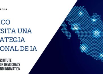 México necesita una Estrategia Nacional de IA