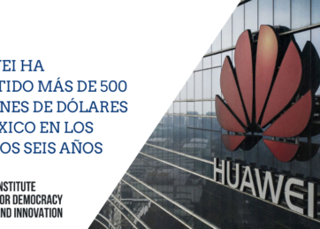 Huawei ha invertido más de 500 millones de dólares en México en los últimos seis años