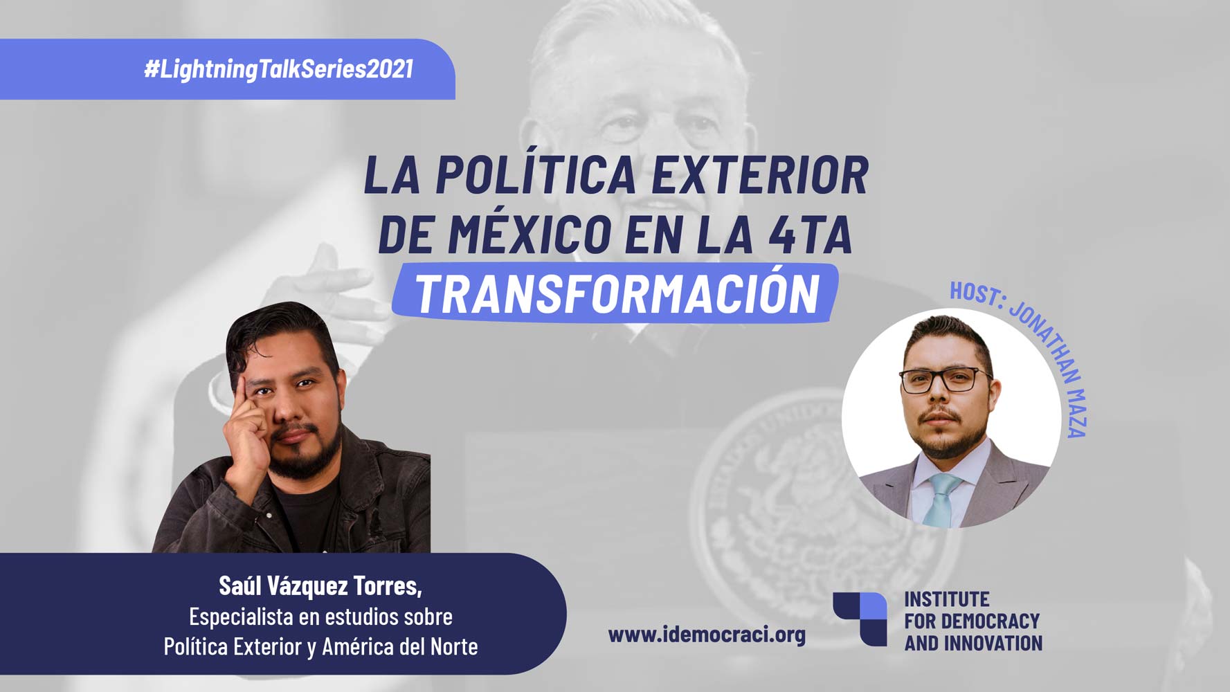 La Política Exterior de México en la 4ta Transformación