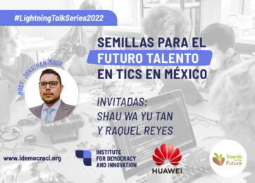 Semillas para el futuro talento en las TIC en México